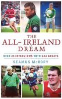 The All-Ireland Dream
