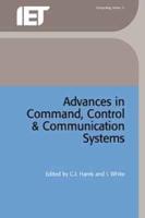 Advances in Command, Control & Communication Systems