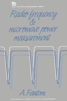 Radio Frequency & Microwave Power Measurement