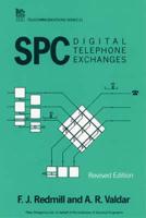 SPC Digital Telephone Exchanges