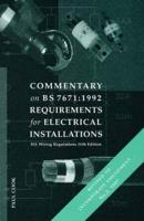 Commentary on BS 7671:1992 Requirements for Electrical Installations