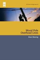 Wood Pole Overhead Lines