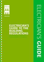 Electrician's Guide to the Building Regulations