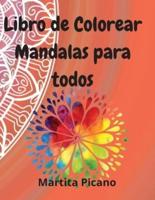 Libro De Colorear Mandalas Para Todos