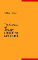 The Genesis of Arabic Narrative Discourse
