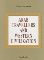 Arab Travellers and Western Civilization