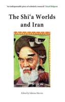 The Shi'a Worlds and Iran