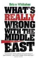 What's Really Wrong With the Middle East