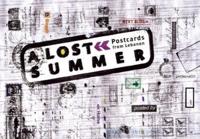 A Lost Summer