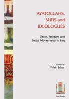 Ayatollahs, Sufis and Ideologues
