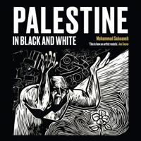 Palestine in Black and White