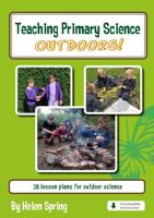 Teaching Primary Science Outdoors!