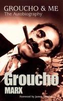 Groucho and Me