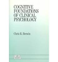 Cog Foundations Of Clin Psych
