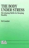 The Body Under Stress