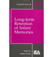 Long-Term Retention of Infant Memories