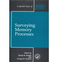 Surveying Memory Processes