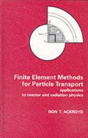 Finite Element Methods for Particle Transport