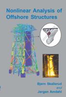Nonlinear Analysis of Offshore Structures
