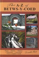 The A-Z of Betws-Y-Coed