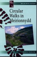 Circular Walks in Meirionnydd