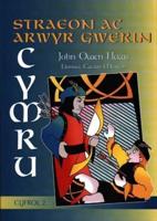 Straeon Ac Arwyr Gwerin Cymru. Cyfrol 2