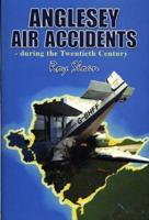 Anglesey Air Accidents