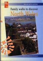 Family Walks to Discover North Wales