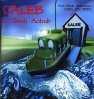 Caleb Y Cwch Achub