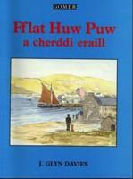 Fflat Huw Puw a Cherddi Eraill