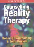 Counselling With Reality Therapy