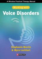 Working With Voice Disorders