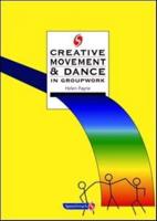 Creative Movement & Dance in Groupwork