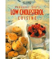 Margaret Gee's Low Cholesterol Cuisine