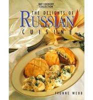 The Delights of Russian Cuisine