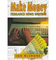 Make Money Freelance Newswriting
