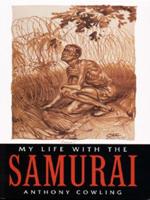 My Life With the Samurai