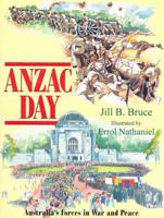 Anzac Day: Australia's Forces in War and Peace
