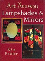 Art Nouveau Lampshades & Mirrors