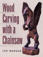 Woodcarving With a Chainsaw