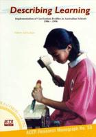Describing Learning: Implementation of Curriculum Profiles in Australian Schools 1986-1996