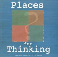 Places for Thinking Resource Manual