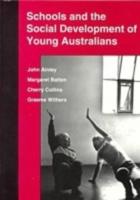 Schools and the Social Development of Young Australians