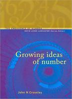 Growing Ideas of Numbers