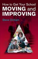 How to Get Your School Moving and Improving
