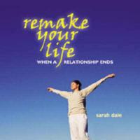Remake Your Life
