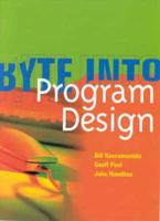 Byte Into Program Design