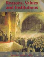 Reasons, Values and Institutions