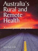 Australia's Rural and Remote Health