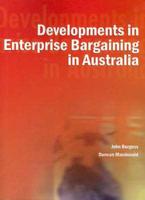 Developments in Enterprise Bargaining